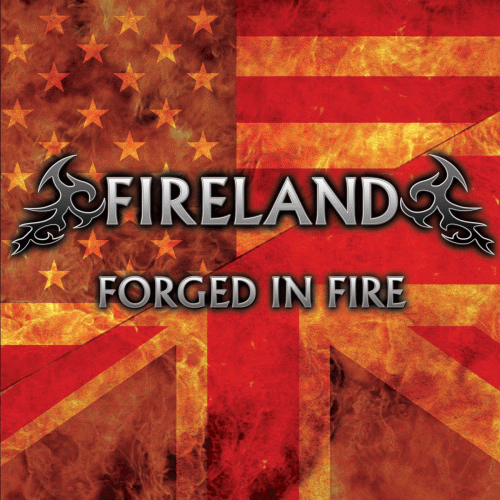 Fireland (UK) : Fireland IV: Forged in Fire